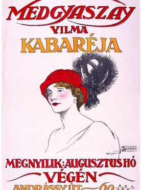 medgyaszay vilma kabaréjának plakátja, 1913